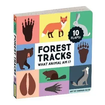 Forest Tracks: What Animal Am I? Lift-the-Flap Board Book, Board book/Mudpuppy