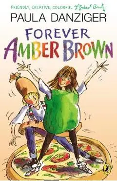 Forever Amber Brown - Paula Danziger