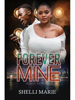 Forever Mine, Paperback/Shelli Marie