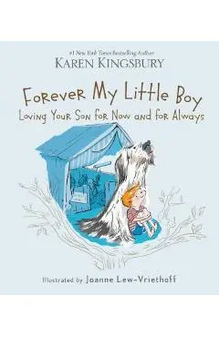 Forever My Little Boy - Karen Kingsbury