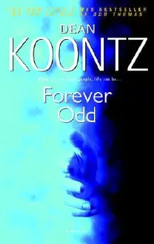 Forever Odd, Paperback/Dean Koontz