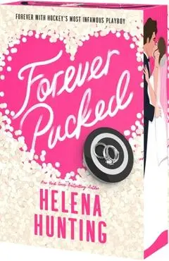 Forever Pucked - Helena Hunting