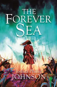 Forever Sea, Paperback/Joshua Phillip Johnson
