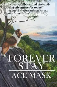 Forever Stay, Paperback/Ace Mask