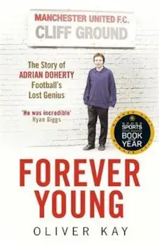 Forever Young, Paperback/Oliver Kay