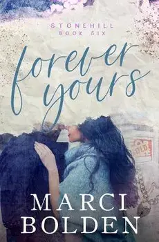Forever Yours, Paperback/Marci Bolden