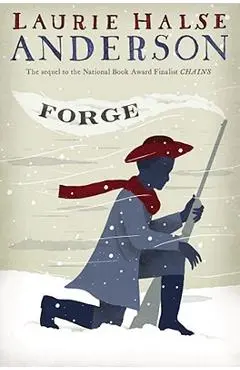 Forge - Laurie Halse Anderson