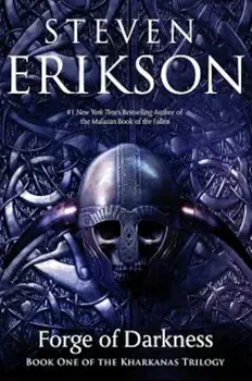 Forge of Darkness, Paperback/Steven Erikson