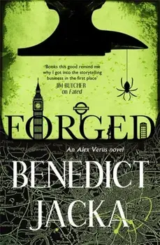 Forged. An Alex Verus Novel from the New Master of Magical London, Paperback/Benedict Jacka