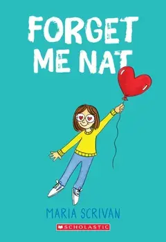 Forget Me Nat (Nat Enough #2), 2, Paperback/Maria Scrivan