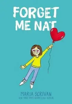 Forget Me Nat (Nat Enough #2), Hardcover/Maria Scrivan