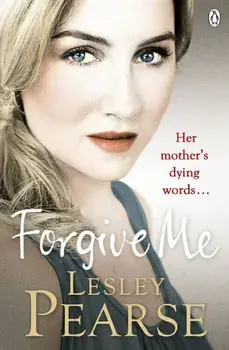 Forgive Me/Lesley Pearse