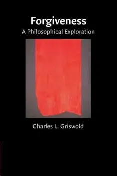 Forgiveness, Paperback/Charles Griswold