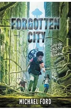 Forgotten City - Michael Ford