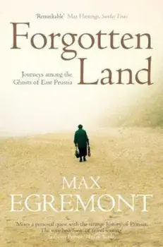 Forgotten Land, Paperback/Max Egremont