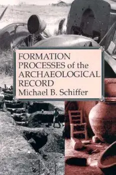 Formation Processes of Arch Record, Paperback/Michael B. Schiffer