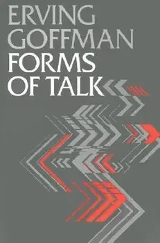 Forms of Talk, Paperback/Erving Goffman