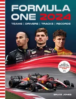 Formula One 2024, Paperback/Bruce Jones