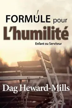 Formule Pour L'Humilite, Paperback/Dag Heward-Mills