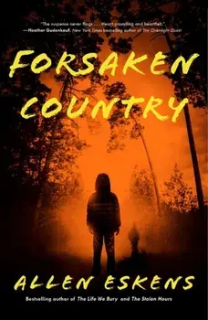 Forsaken Country, Paperback/Allen Eskens