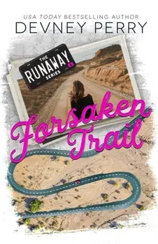 Forsaken Trail, Paperback/Devney Perry