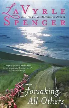 Forsaking All Others, Paperback/Lavyrle Spencer