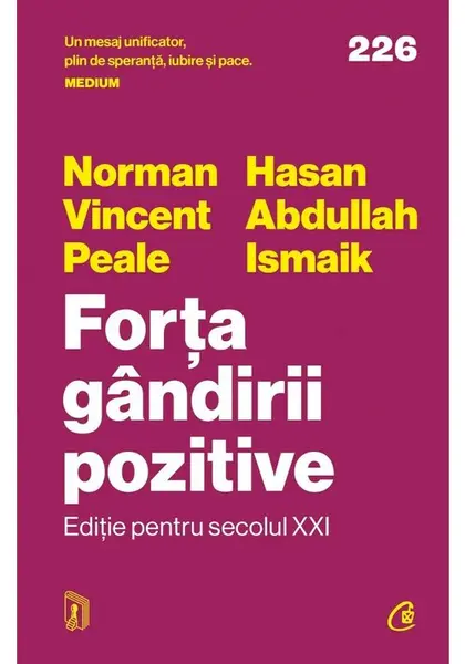 Forta gandirii pozitive. Editie pentru secolul XXI