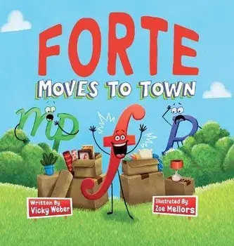 Forte Moves to Town, Hardcover/Vicky Weber