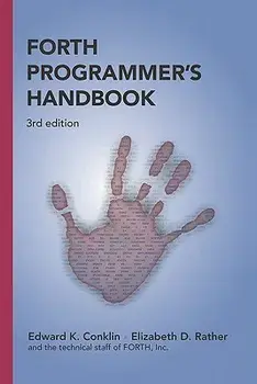 Forth Programmer's Handbook (3rd edition), Paperback/Edward K. Conklin