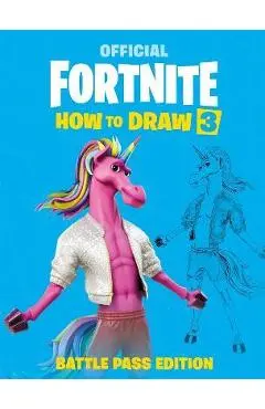 Fortnite Official: How to Draw Volume 3 - Epic Games