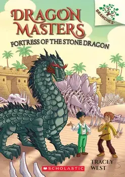 Fortress of the Stone Dragon: A Branches Book, Paperback/Tracey West