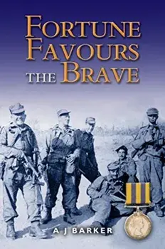 Fortune Favours the Brave: The Battles of the Hook Korea,1952-1953, Paperback/A J Barker