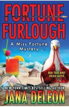Fortune Furlough - Jana Deleon