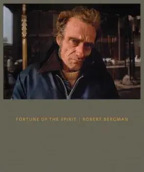 Fortune of the Spirit. Robert Bergman, Hardback/***
