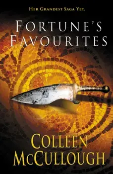 Fortune's Favourites, Paperback/Colleen McCullough
