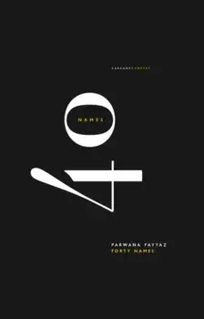 Forty Names, Paperback/Parwana Fayyaz