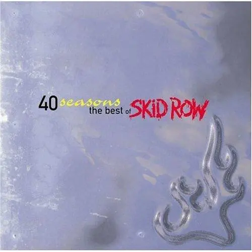 Forty Seasons - Best Of | Skid Row