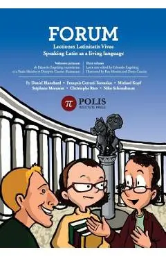 Forum: Lectiones Latinitatis Vivae: Speaking Latin As A Living Language - Christophe Rico