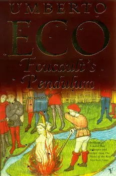 Foucault's Pendulum/Umberto Eco