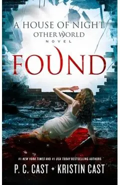 Found - P. C. Cast