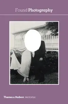 Found Photography, Paperback/***