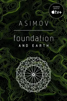 Foundation and Earth, Paperback/Isaac Asimov