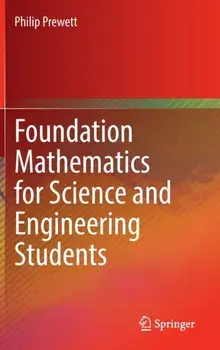 Foundation Mathematics for Science and Engineering Students. 1st ed. 2022, Hardback/Philip Prewett