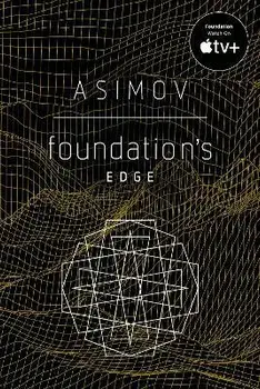 Foundation's Edge, Paperback/Isaac Asimov