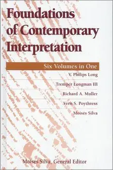 Foundations of Contemporary Interpretation, Paperback/V. Philips Long