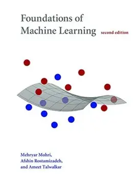 Foundations of Machine Learning, Hardback/Ameet Talwalkar