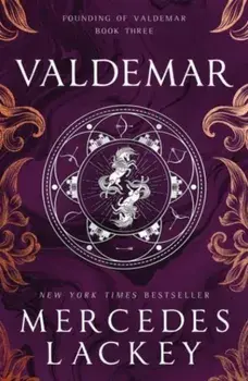 Founding of Valdemar - Valdemar, Hardback/Mercedes Lackey