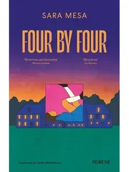 Four by Four, Paperback/Sara Mesa