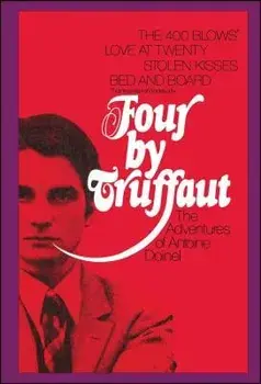 Four by Truffaut: The Adventures of Antoine Doinel, Paperback/Francois Truffaut