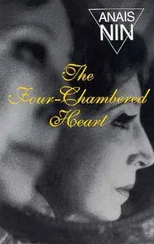 Four-Chambered Heart: V3 in Nin's Continuous Novel, Paperback/Anais Nin